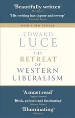 Retreat of Western Liberalism цена и информация | Книги по экономике | kaup24.ee