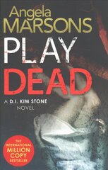 Play Dead: A gripping serial killer thriller цена и информация | Фантастика, фэнтези | kaup24.ee