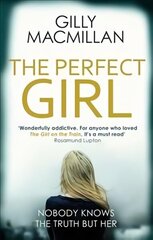 Perfect Girl: The gripping thriller from the Richard & Judy bestselling author of The Nanny hind ja info | Fantaasia, müstika | kaup24.ee