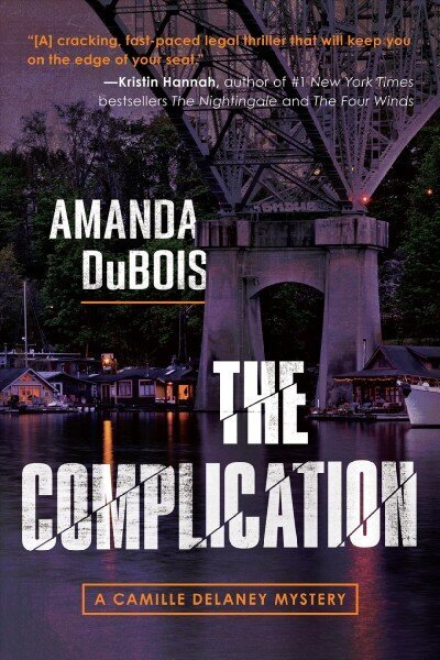 Complication: A Camille Delaney Mystery цена и информация | Fantaasia, müstika | kaup24.ee