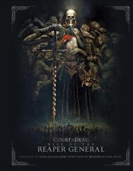 Court of the Dead: Rise of the Reaper General: An Illustrated Novel Not for Online цена и информация | Фантастика, фэнтези | kaup24.ee