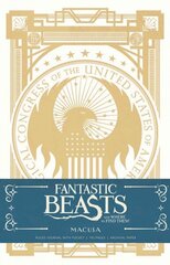 Fantastic Beasts and Where to Find them: MACUSA Hardcover Ruled Journal: Macusa Hardcover Ruled Journal hind ja info | Kunstiraamatud | kaup24.ee