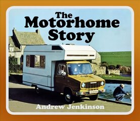 Motorhome Story hind ja info | Reisiraamatud, reisijuhid | kaup24.ee