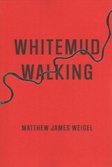 Whitemud Walking цена и информация | Поэзия | kaup24.ee