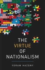The Virtue of Nationalism цена и информация | Книги по социальным наукам | kaup24.ee