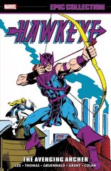 Hawkeye Epic Collection: The Avenging Archer цена и информация | Фантастика, фэнтези | kaup24.ee