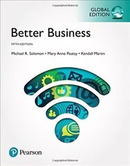 Better Business, Global Edition 5th edition цена и информация | Книги по экономике | kaup24.ee