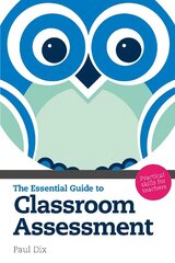 Essential Guide to Classroom Assessment: Practical Skills for Teachers цена и информация | Книги по социальным наукам | kaup24.ee