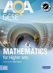AQA GCSE Mathematics for Higher sets Student Book цена и информация | Книги для подростков и молодежи | kaup24.ee