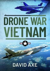 Drone War Vietnam цена и информация | Исторические книги | kaup24.ee