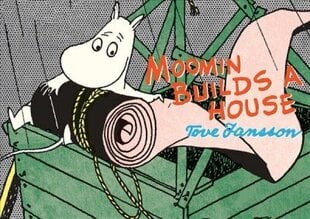 Moomin Builds a House hind ja info | Väikelaste raamatud | kaup24.ee