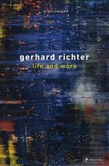 Gerhard Richter: Life and Work hind ja info | Kunstiraamatud | kaup24.ee