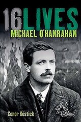 Michael O'Hanrahan: 16Lives hind ja info | Elulooraamatud, biograafiad, memuaarid | kaup24.ee
