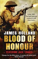 Blood of Honour: A Jack Tanner Adventure hind ja info | Romaanid | kaup24.ee