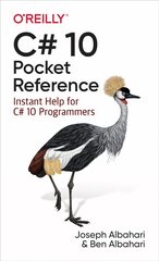 C# 10 Pocket Reference: Instant Help for C# 10 Programmers hind ja info | Majandusalased raamatud | kaup24.ee