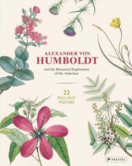 Alexander Von Humboldt: 22 Pull-Out Posters: 22 Pull-Out Posters цена и информация | Книги об искусстве | kaup24.ee
