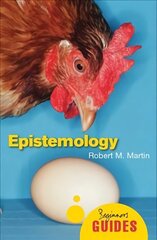 Epistemology: A Beginner's Guide цена и информация | Исторические книги | kaup24.ee