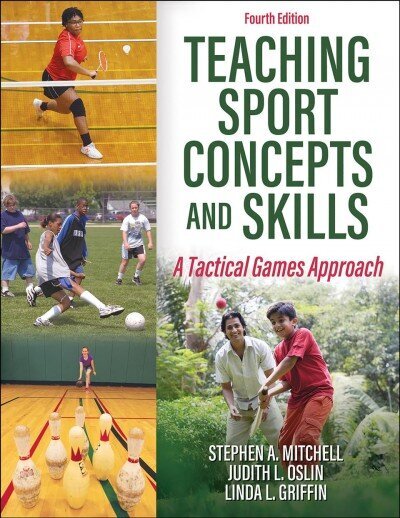 Teaching Sport Concepts and Skills: A Tactical Games Approach Fourth Edition цена и информация | Noortekirjandus | kaup24.ee