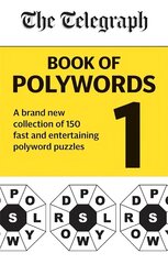 Telegraph Book of Polywords: A brand new collection of 150 fast and entertaining polyword puzzles hind ja info | Tervislik eluviis ja toitumine | kaup24.ee