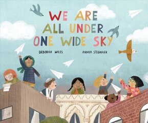 We Are All Under One Wide Sky цена и информация | Книги для малышей | kaup24.ee