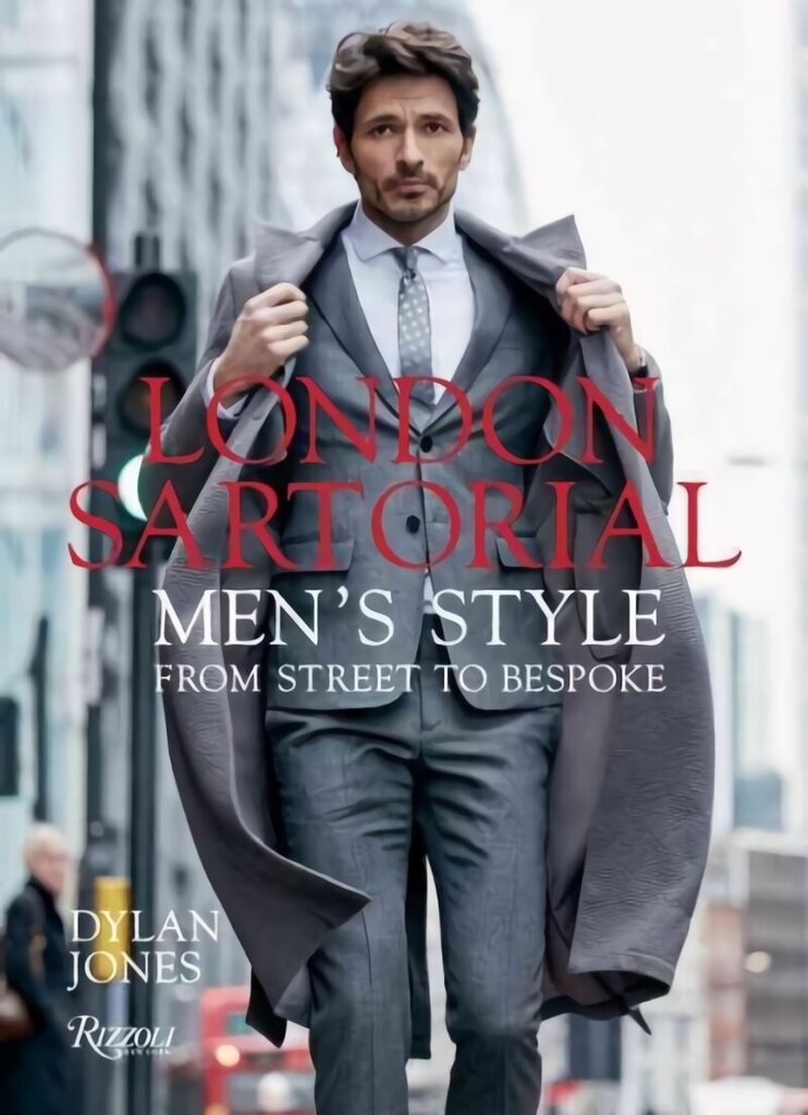 London Sartorial: Men's Style From Street to Bespoke hind ja info | Eneseabiraamatud | kaup24.ee