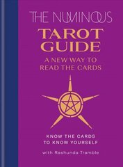 Numinous Tarot Guide: A new way to read the cards цена и информация | Самоучители | kaup24.ee