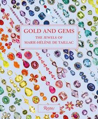 Marie-Helene de Taillac: Gold and Gems hind ja info | Kunstiraamatud | kaup24.ee