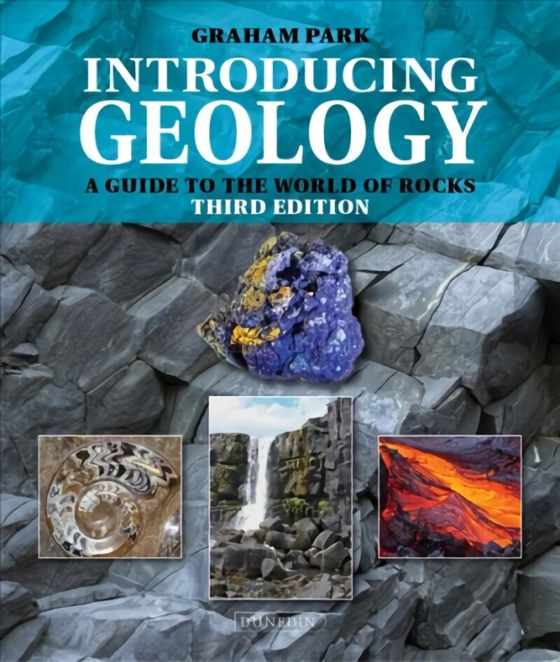 Introducing Geology: A Guide to the World of Rocks 3rd New edition hind ja info | Ühiskonnateemalised raamatud | kaup24.ee