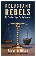 Reluctant Rebels цена и информация | Биографии, автобиогафии, мемуары | kaup24.ee