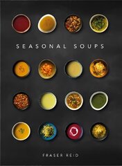 Seasonal Soups 3rd Edition hind ja info | Retseptiraamatud | kaup24.ee