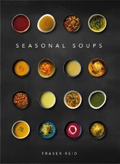 Seasonal Soups 3rd Edition hind ja info | Retseptiraamatud  | kaup24.ee