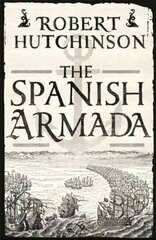 Spanish Armada цена и информация | Исторические книги | kaup24.ee