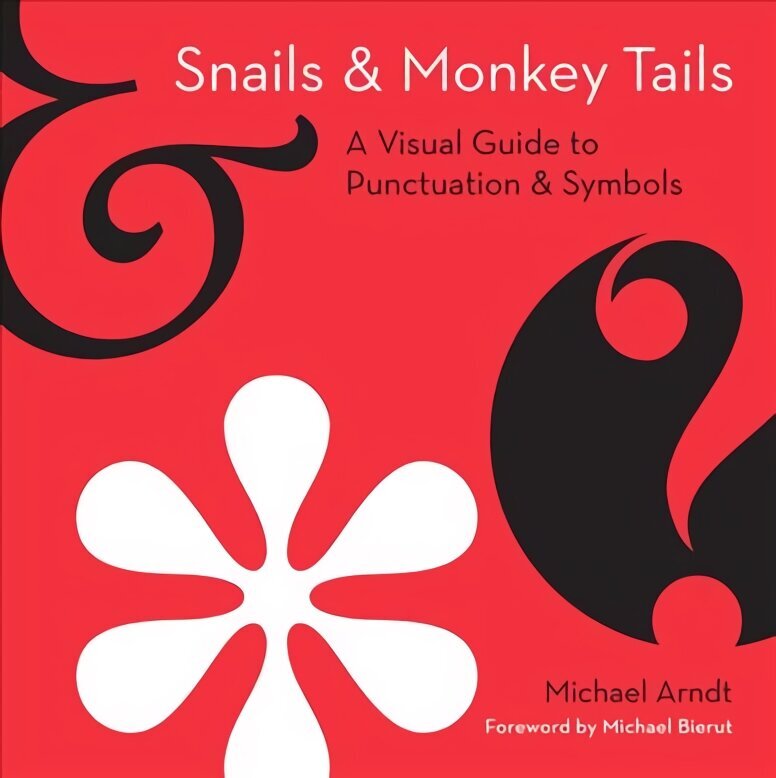 Snails and Monkey Tails hind ja info | Kunstiraamatud | kaup24.ee