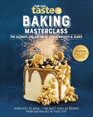 Baking Masterclass: the Ultimate Collection of Cakes, Biscuits & Slices цена и информация | Книги рецептов | kaup24.ee