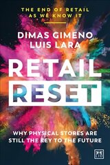 Retail Reset: Why physical stores are still the key to the future hind ja info | Majandusalased raamatud | kaup24.ee