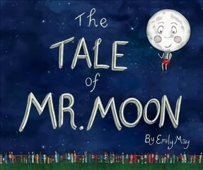 Tale of Mr. Moon hind ja info | Noortekirjandus | kaup24.ee