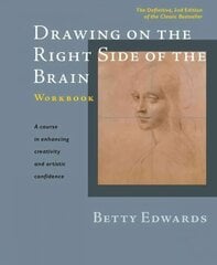 Drawing on the Right Side of the Brain Workbook: The Definitive, Updated 2nd Edition 2nd Revised ed. hind ja info | Kunstiraamatud | kaup24.ee