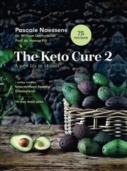 Keto Cure 2: A New Life in 14 Days hind ja info | Retseptiraamatud  | kaup24.ee