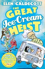 Great Ice-Cream Heist hind ja info | Noortekirjandus | kaup24.ee