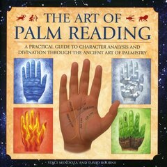 Art of Palm Reading: A Practical Guide to Character Analysis and Divination Through the Ancient Art of Palm Reading цена и информация | Самоучители | kaup24.ee