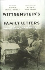 Wittgenstein's Family Letters: Corresponding with Ludwig цена и информация | Исторические книги | kaup24.ee