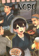 Otherworldly Izakaya Nobu Volume 10 hind ja info | Fantaasia, müstika | kaup24.ee