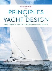 Principles of Yacht Design 5th edition hind ja info | Tervislik eluviis ja toitumine | kaup24.ee