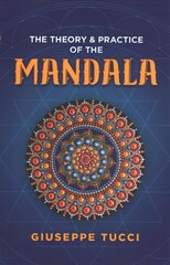 Theory and Practice of the Mandala hind ja info | Ajalooraamatud | kaup24.ee