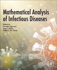 Mathematical Analysis of Infectious Diseases hind ja info | Majandusalased raamatud | kaup24.ee