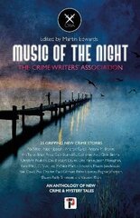 Music of the Night: from the Crime Writers' Association New edition hind ja info | Fantaasia, müstika | kaup24.ee