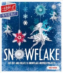 Make It: Snowflake цена и информация | Книги о моде | kaup24.ee