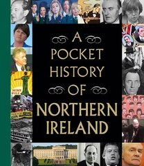 Pocket History of Northern Ireland hind ja info | Ajalooraamatud | kaup24.ee