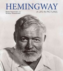 Hemingway: A Life in Pictures hind ja info | Fotograafia raamatud | kaup24.ee