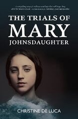 Trials of Mary Johnsdaughter цена и информация | Фантастика, фэнтези | kaup24.ee